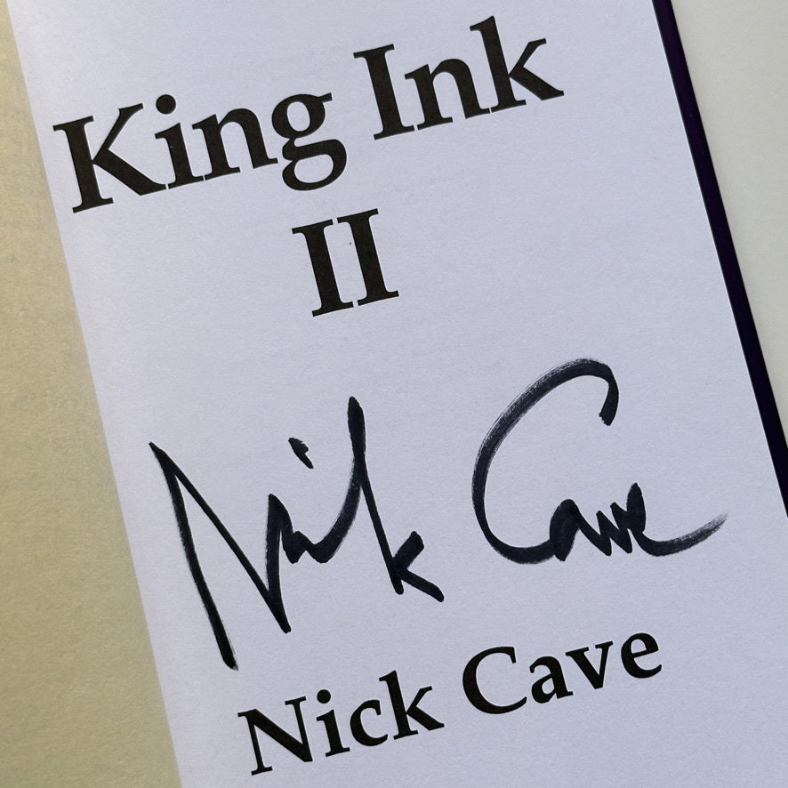 [SIGNED] NICK CAVE KING INK II