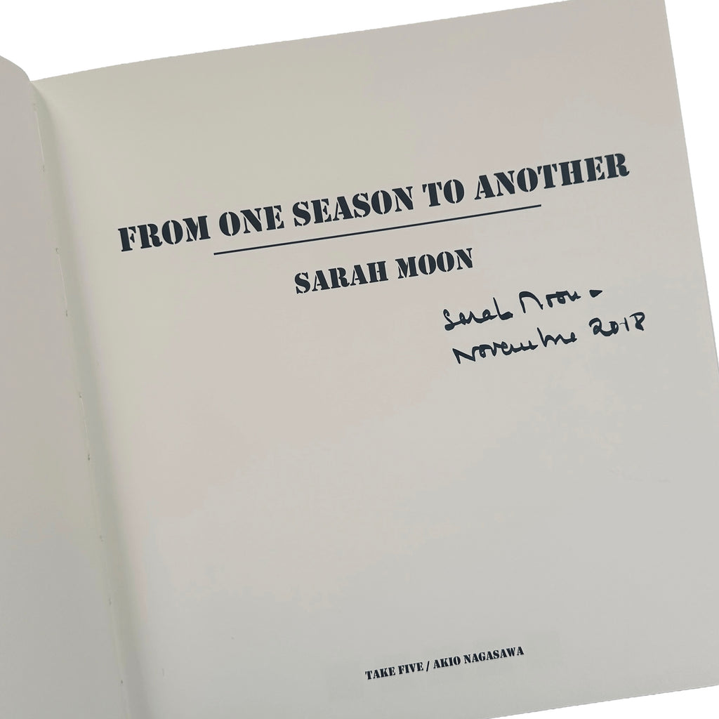 [SIGNED] SARAH MOON FROM ONE SEASON TO ANOTHER