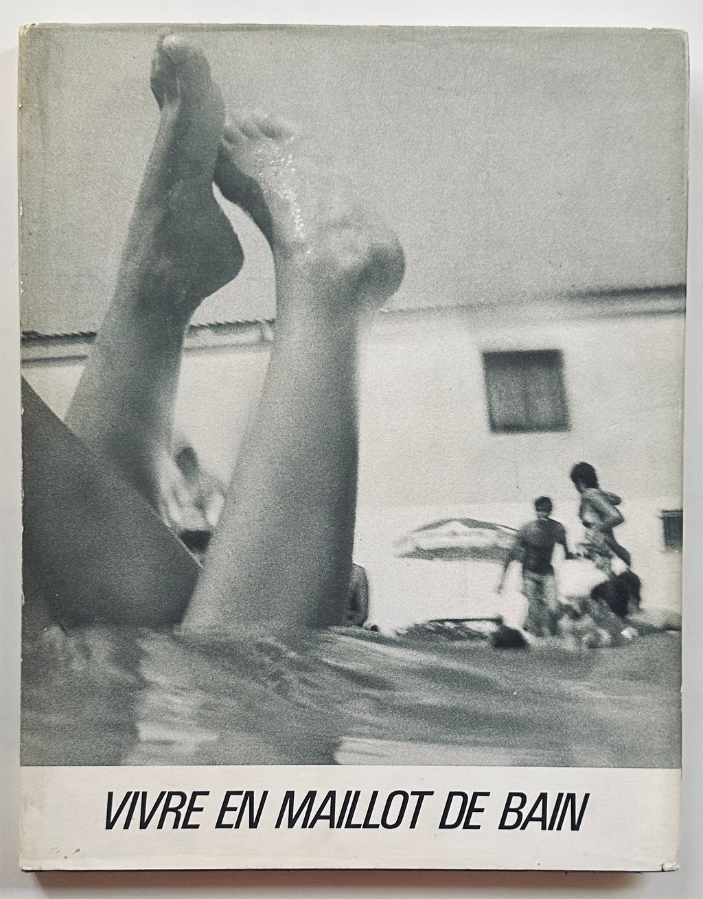 Vivre en maillot de bain