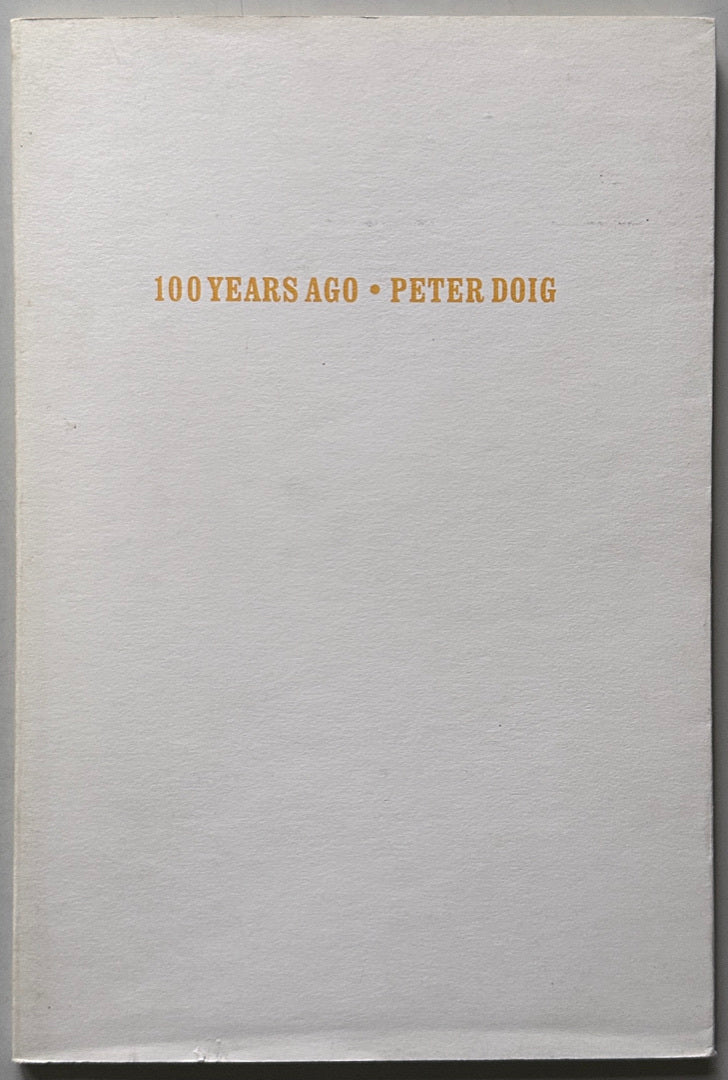 Peter Doig 100 Years Ago