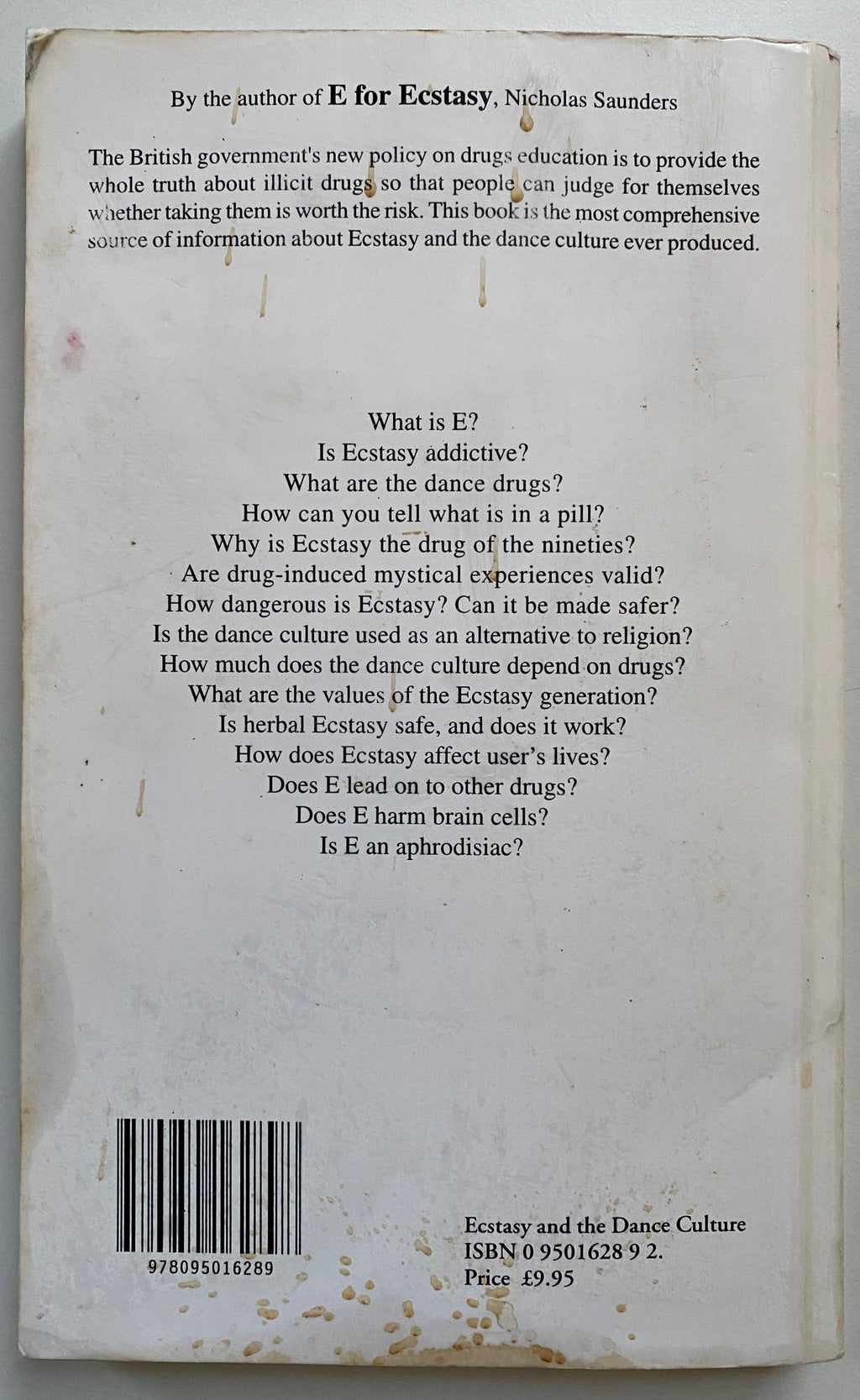 Ecstasy and the Dance Culture