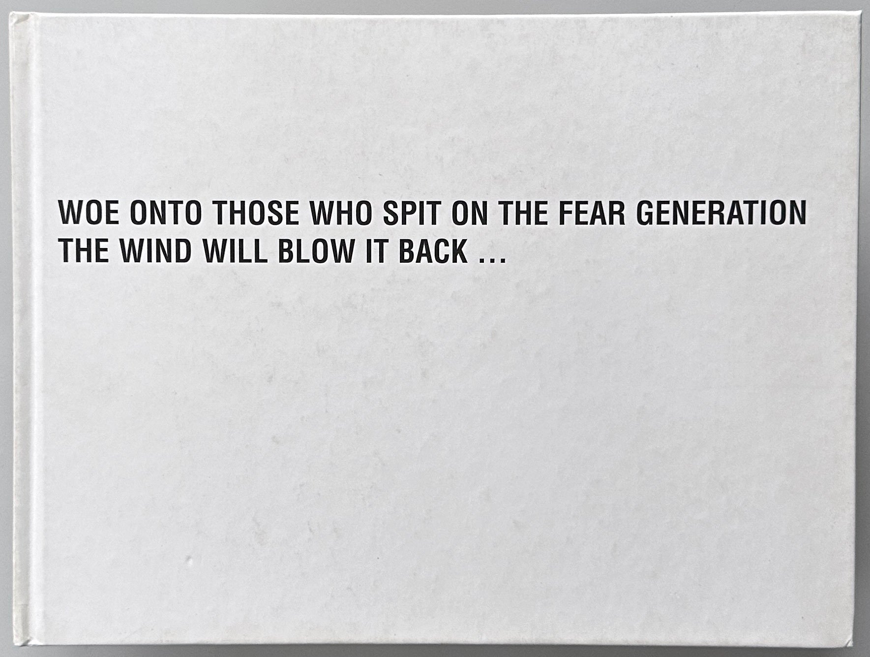 [SIGNED] RAF SIMONS WOE UNTO THOSE