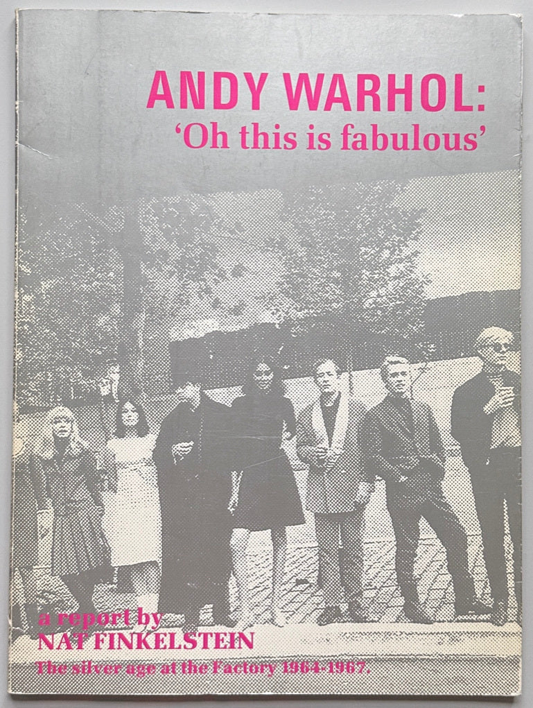 [SIGNED] NAT FINKELSTEIN ANDY WARHOL THE FACTORY YEARS