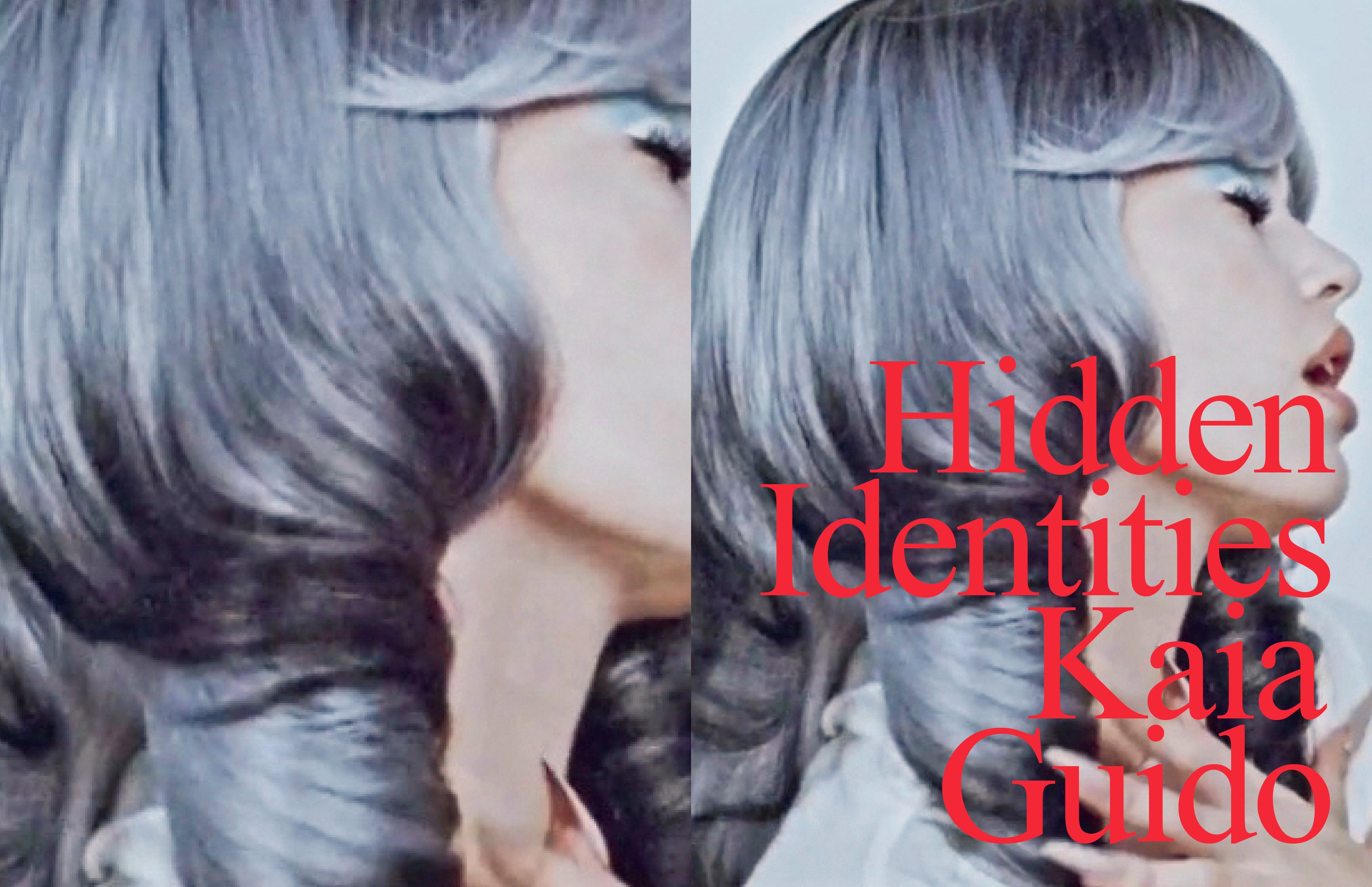 Guido Kaia Hidden Identities – IDEA