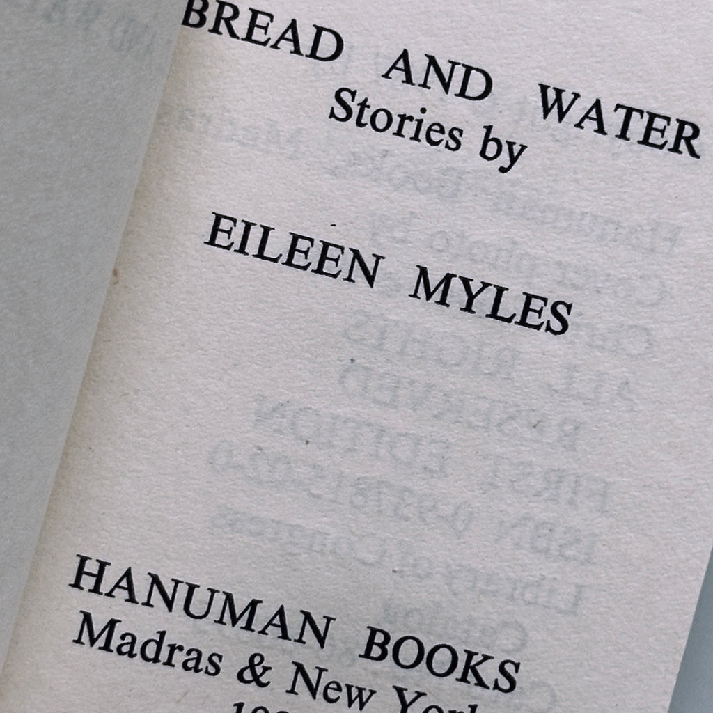 Eileen Myles Bread and Water Hanuman