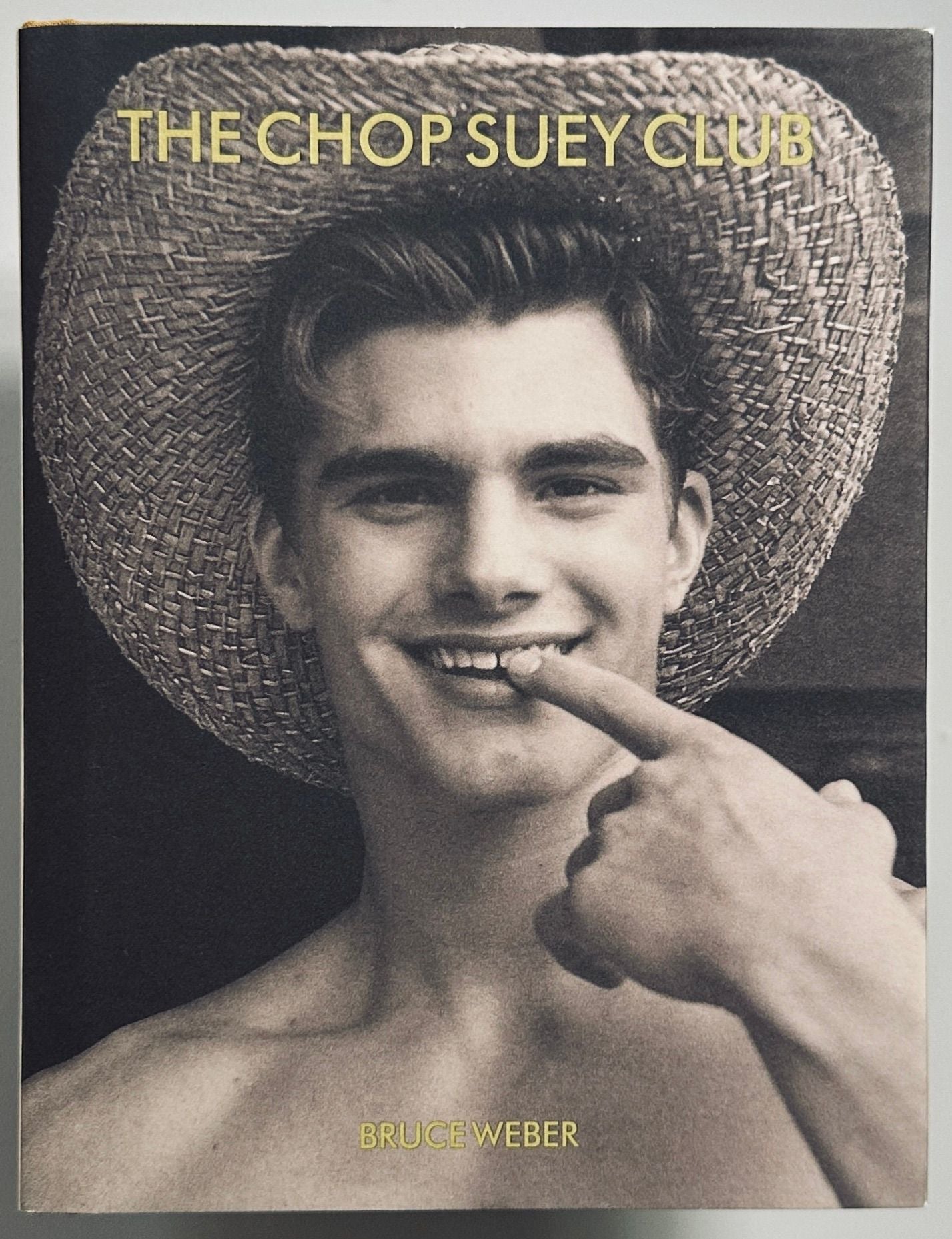 THE CHOP SUEY CLUB ブルース・ウェーバー SIGNED] BRUCE WEBER THE CHOP SUEY CLUB – IDEA