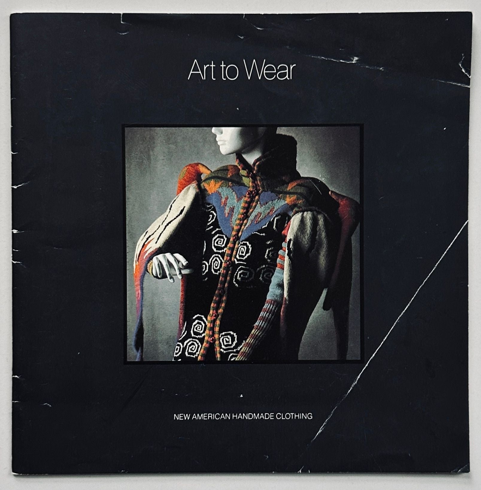 Art to Wear: New American Handmade Clothing II