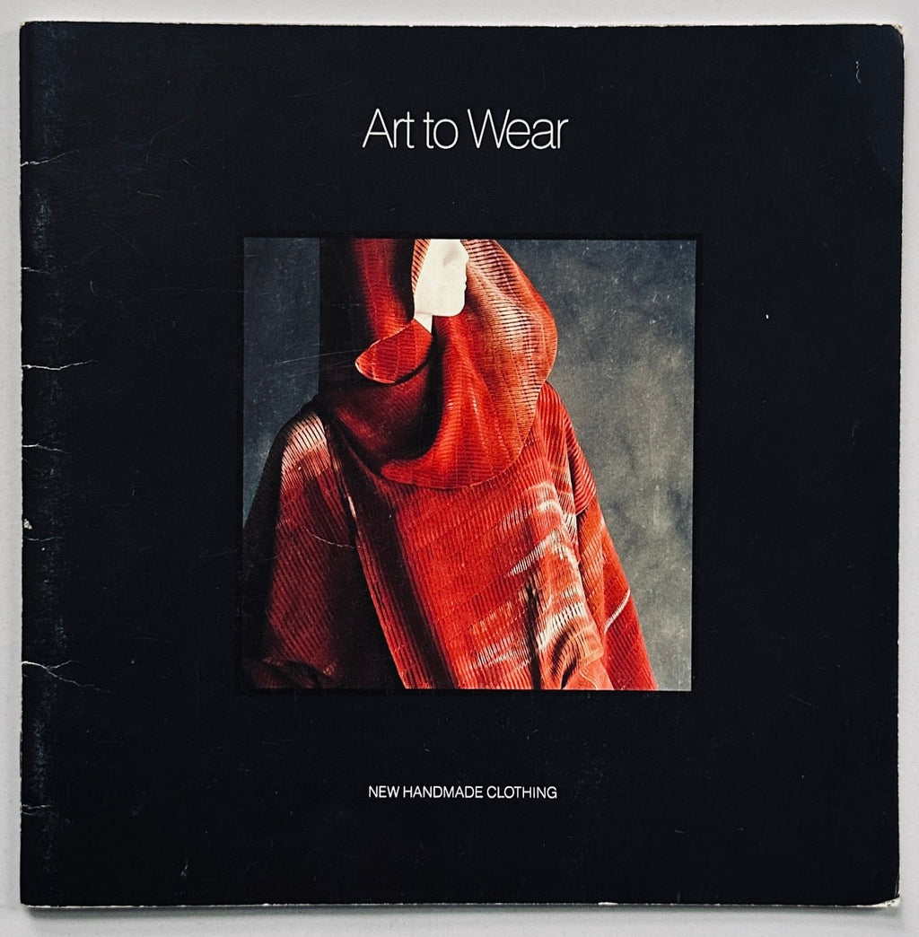 Art to Wear: New American Handmade Clothing