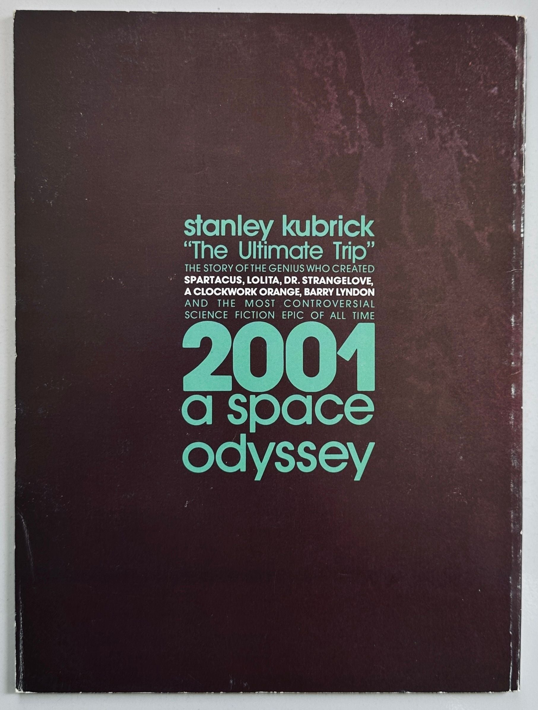 Kubrick's World & 2001 A Space Odyssey