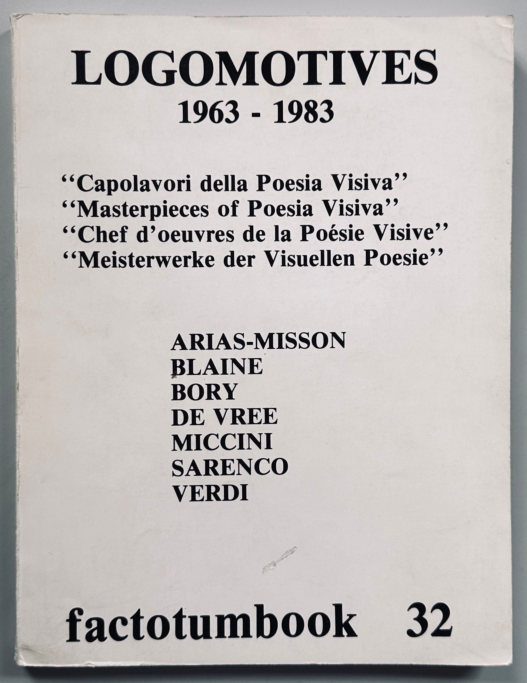 Logomotives 1963-1983