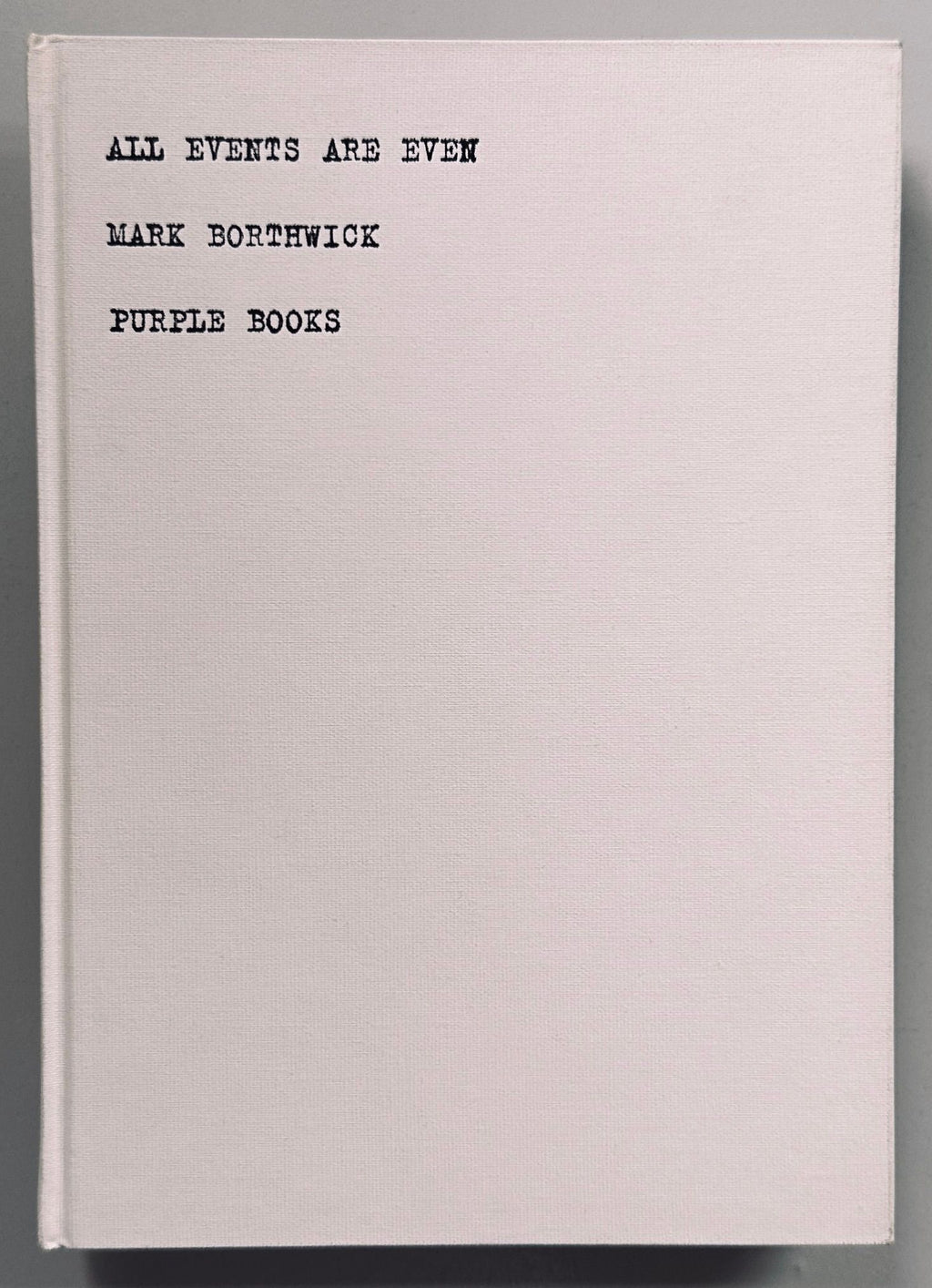 Mark Borthwick All Events Are Even