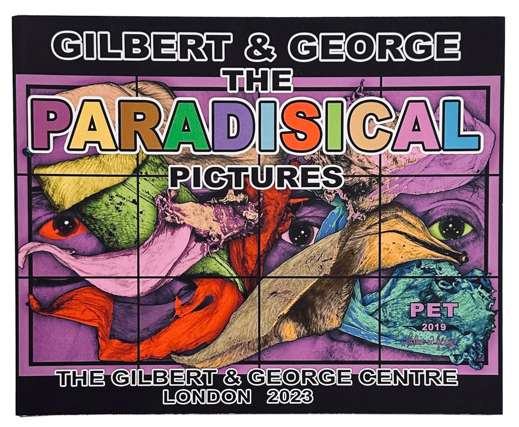 [SIGNED] GILBERT & GEORGE THE PARADISICAL PICTURES