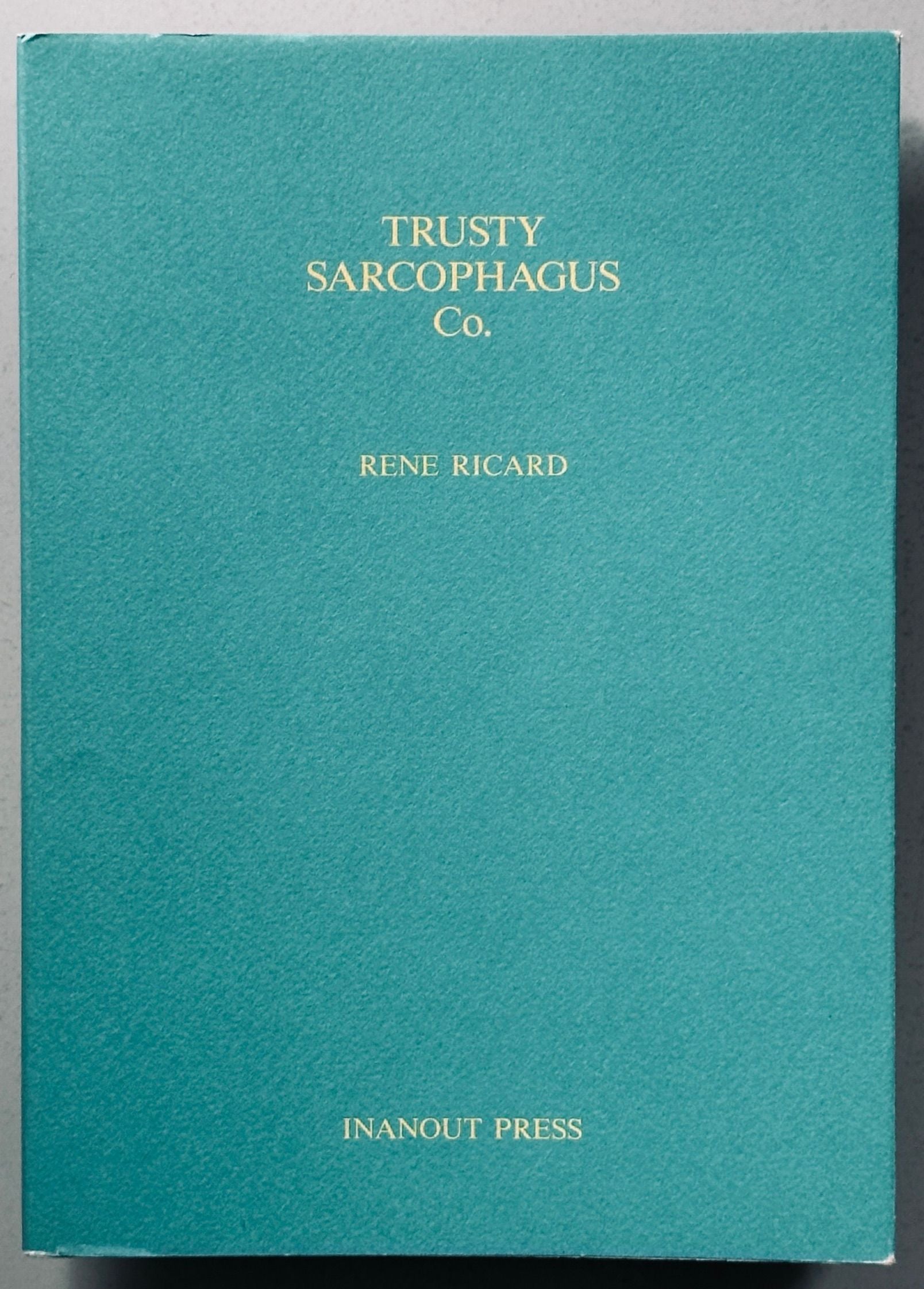 Trusty Sarcophagus Co Rene Ricard