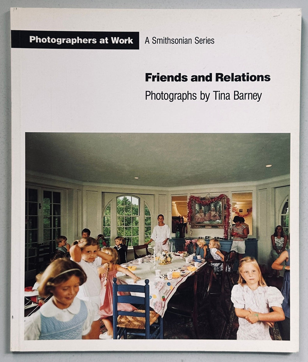 Tina Barney Friends and Relations