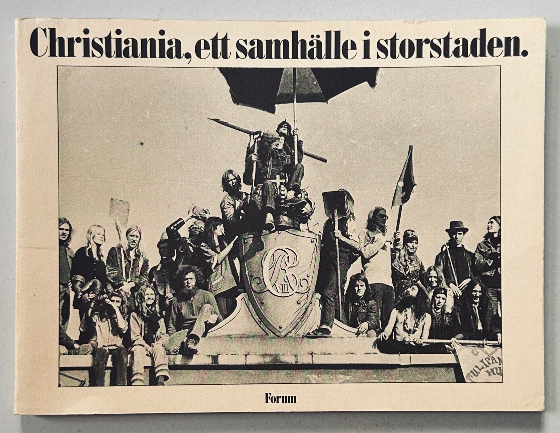 Christiania ett Samhalle i Storstaden