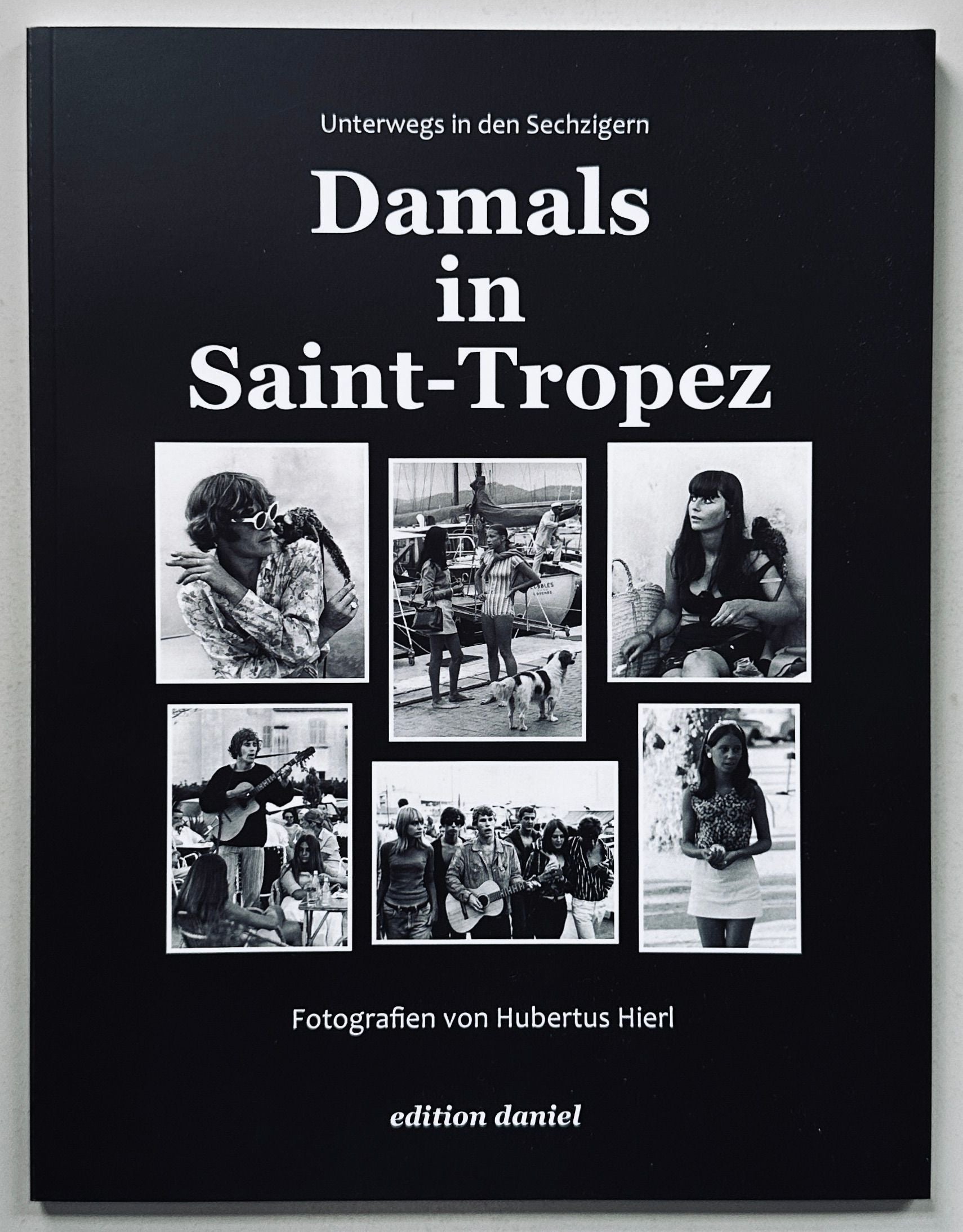 Damals in Saint-Tropez