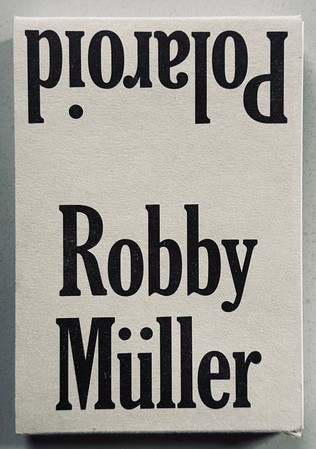 Robby Muller Polaroids