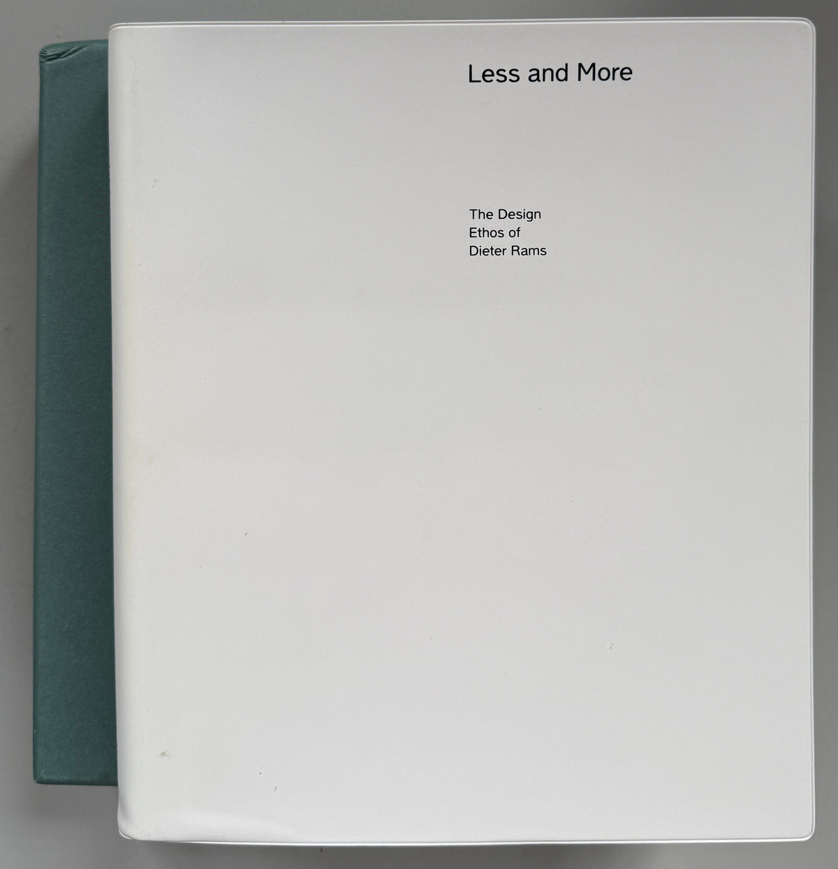 Less and More Dieter Rams