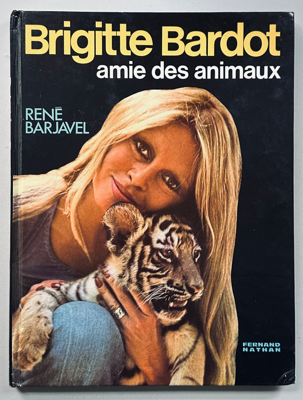Brigitte Bardot Amie des Animaux