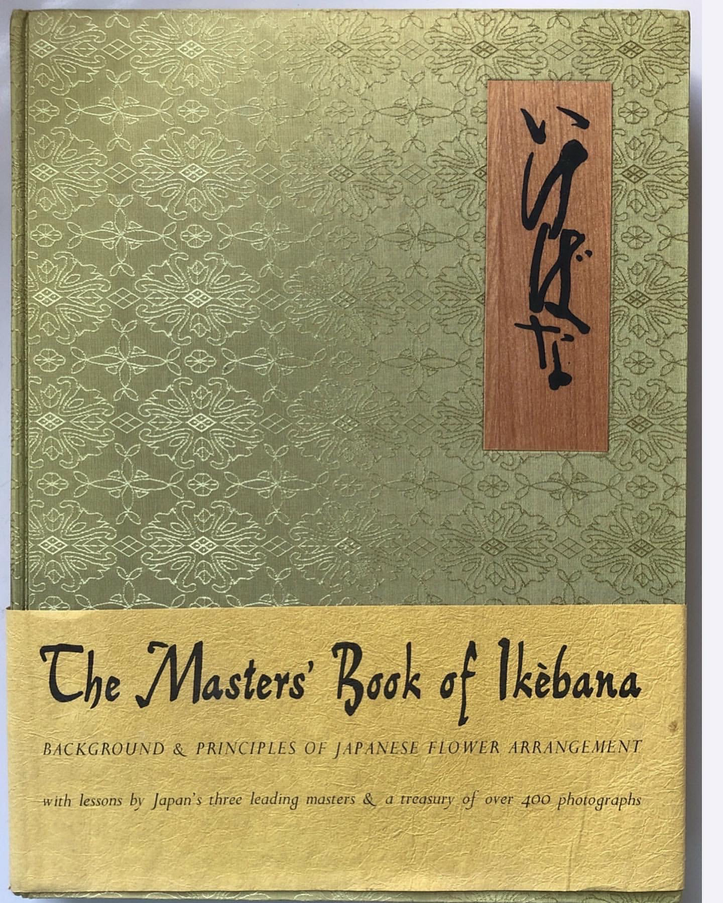 The Masters Book of Ikebana