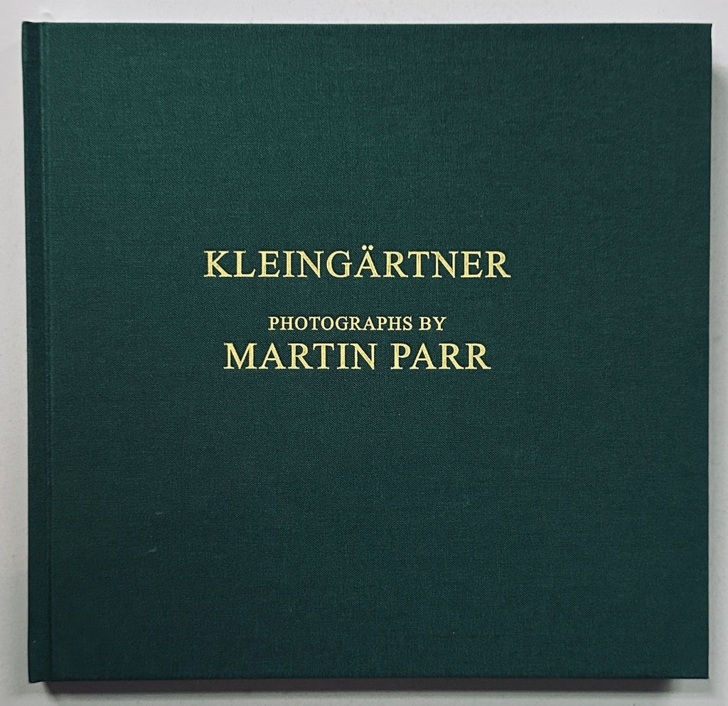 [SIGNED] MARTIN PARR KLEINGARTNER
