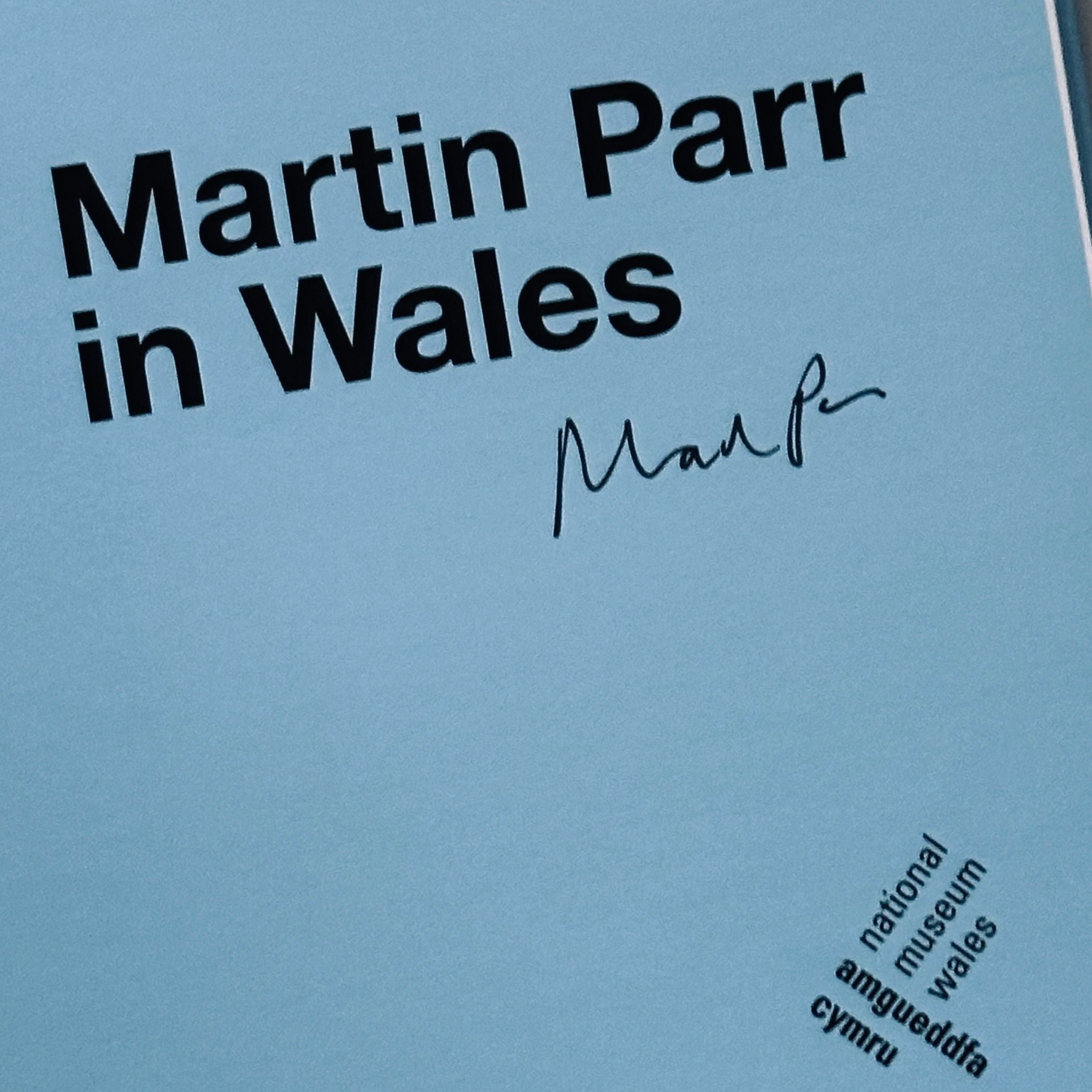 [SIGNED] MARTIN PARR IN WALES