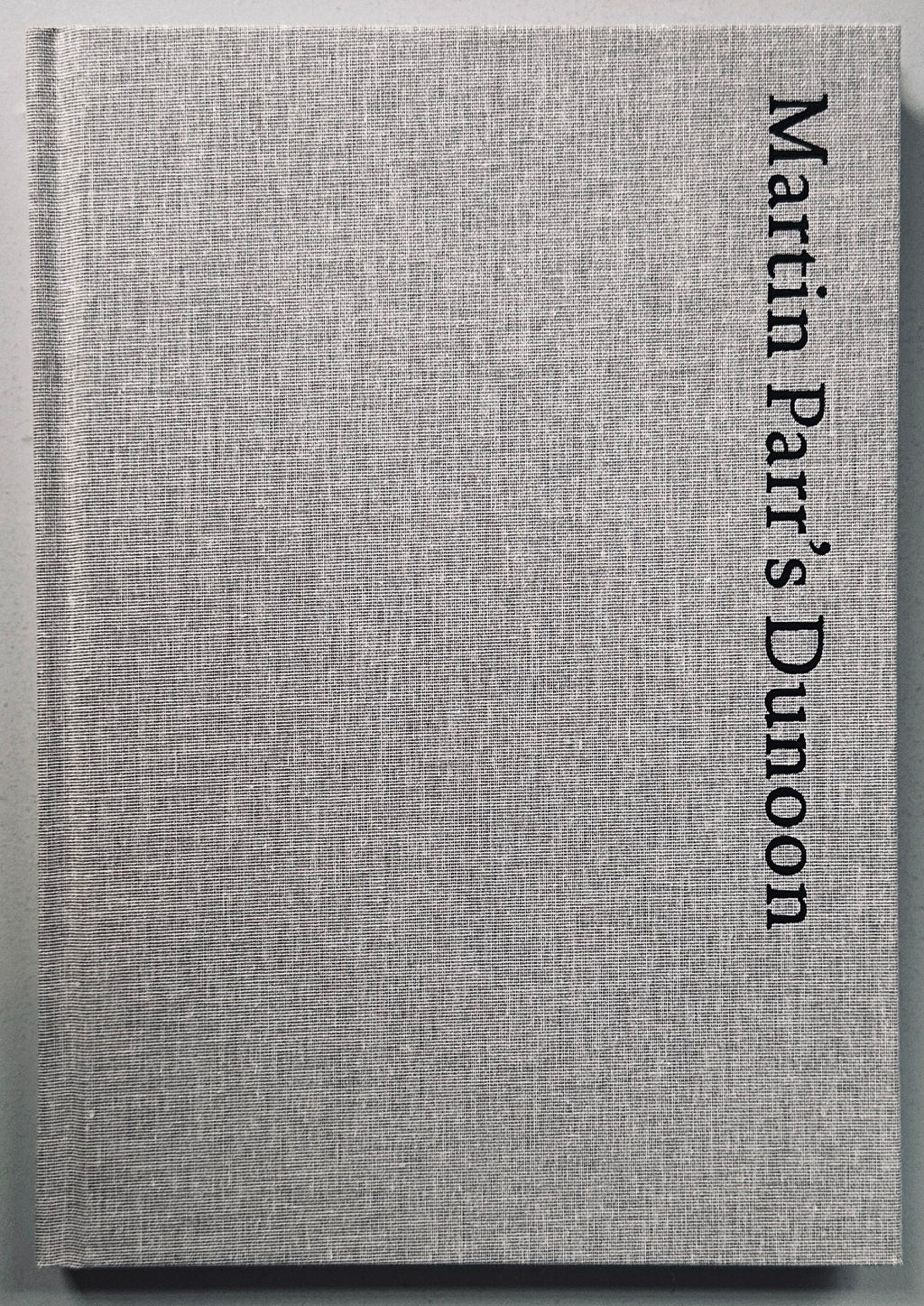 [SIGNED] MARTIN PARR DUNOON