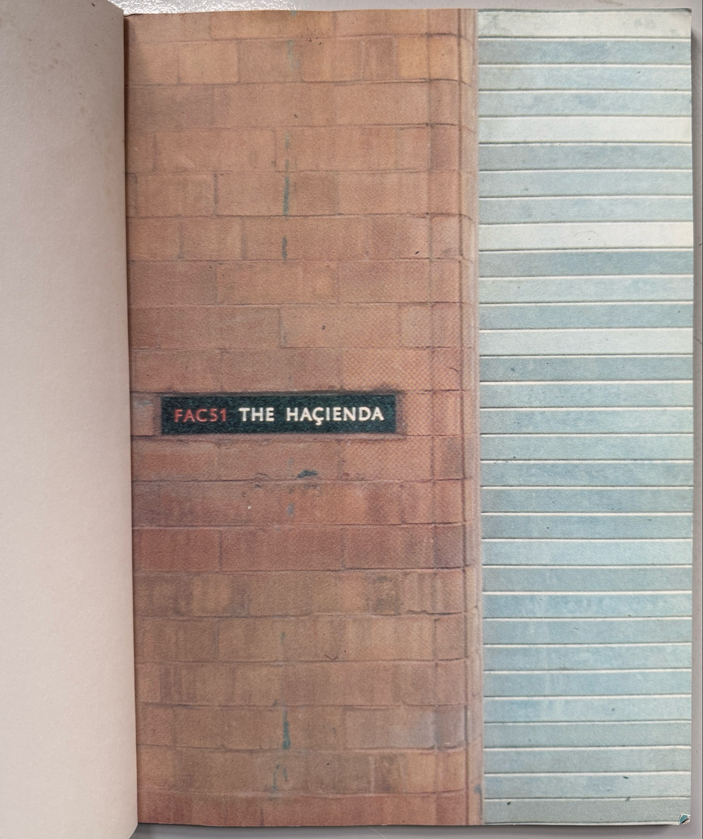The Hacienda Must Be Built