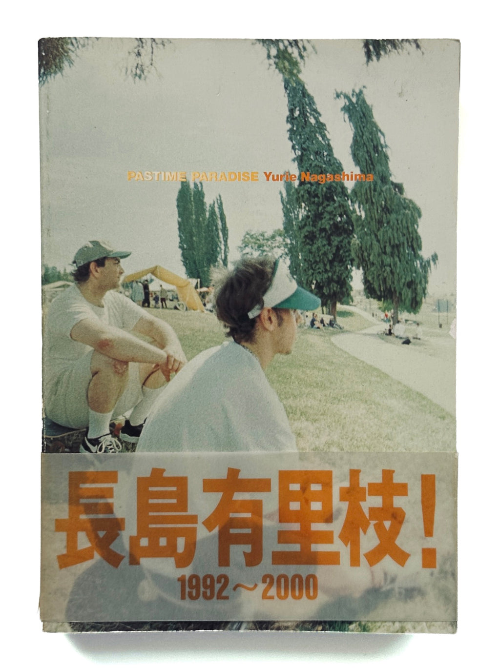 Pastime Paradise Yurie Nagashima