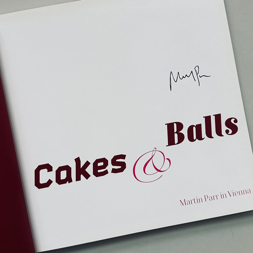 [SIGNED] MARTIN PARR CAKES & BALLS
