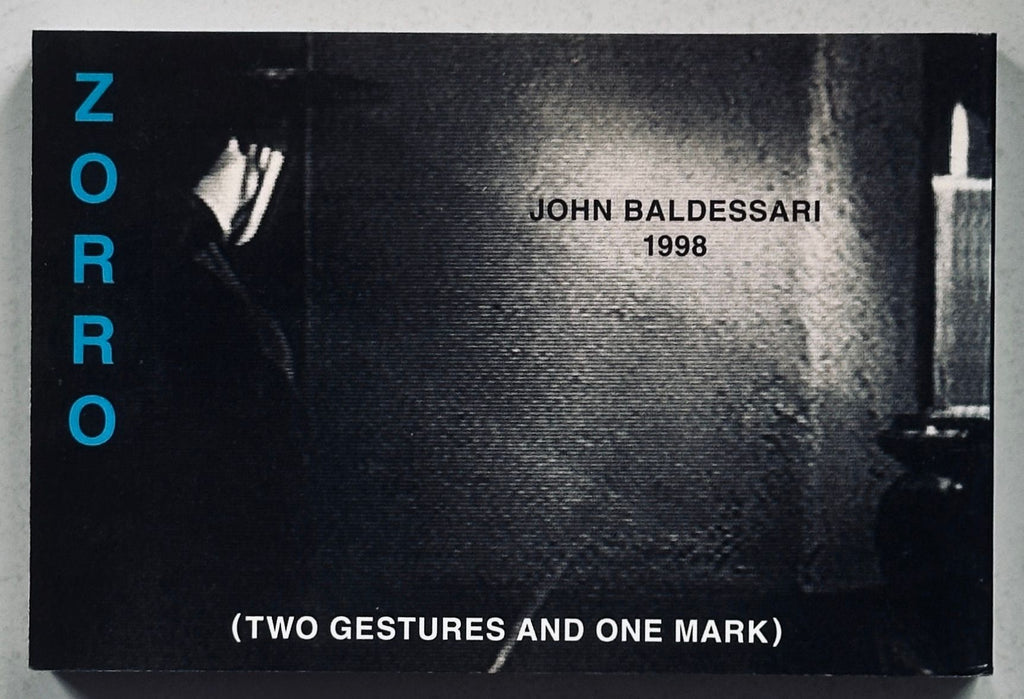 [SIGNED] JOHN BALDESSARI ZORRO