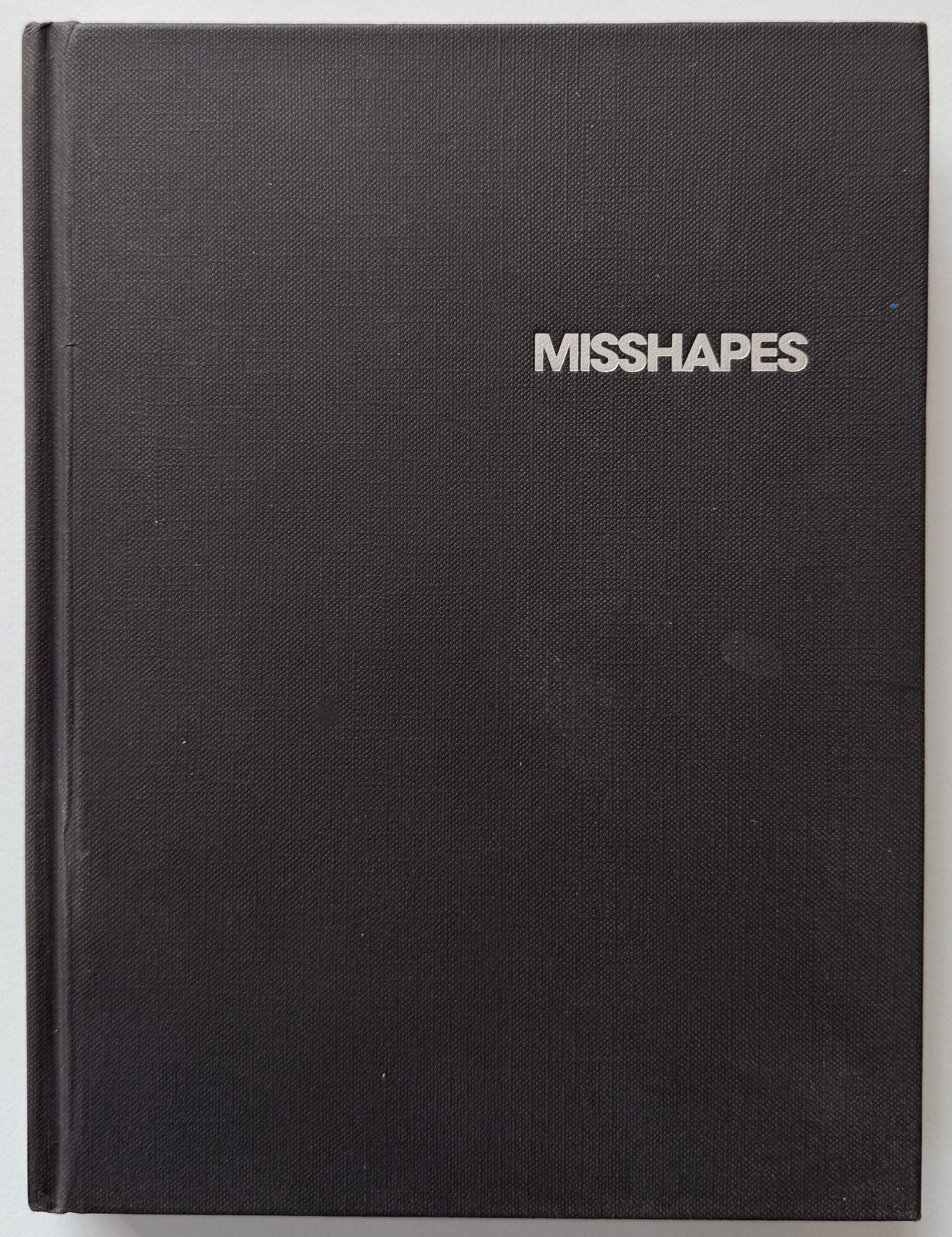 MISSHAPES