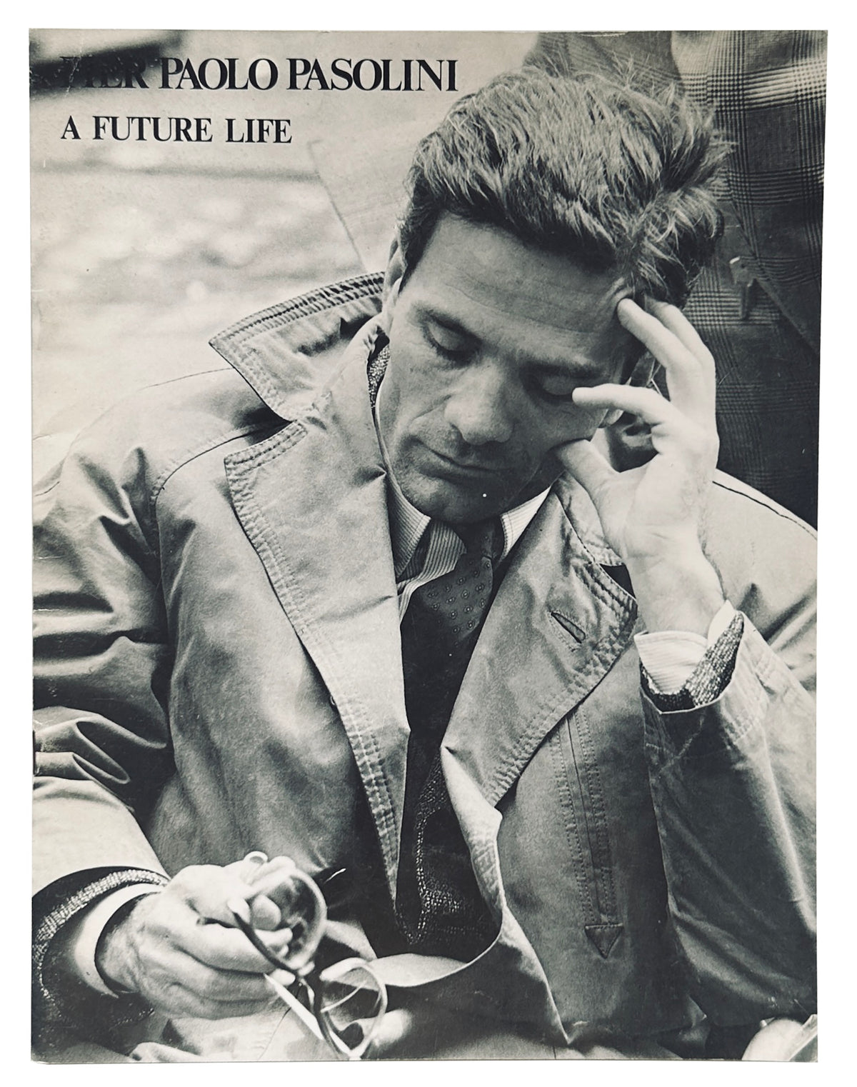 Pier Paolo Pasolini A Future Life (A Cinema of Poetry)