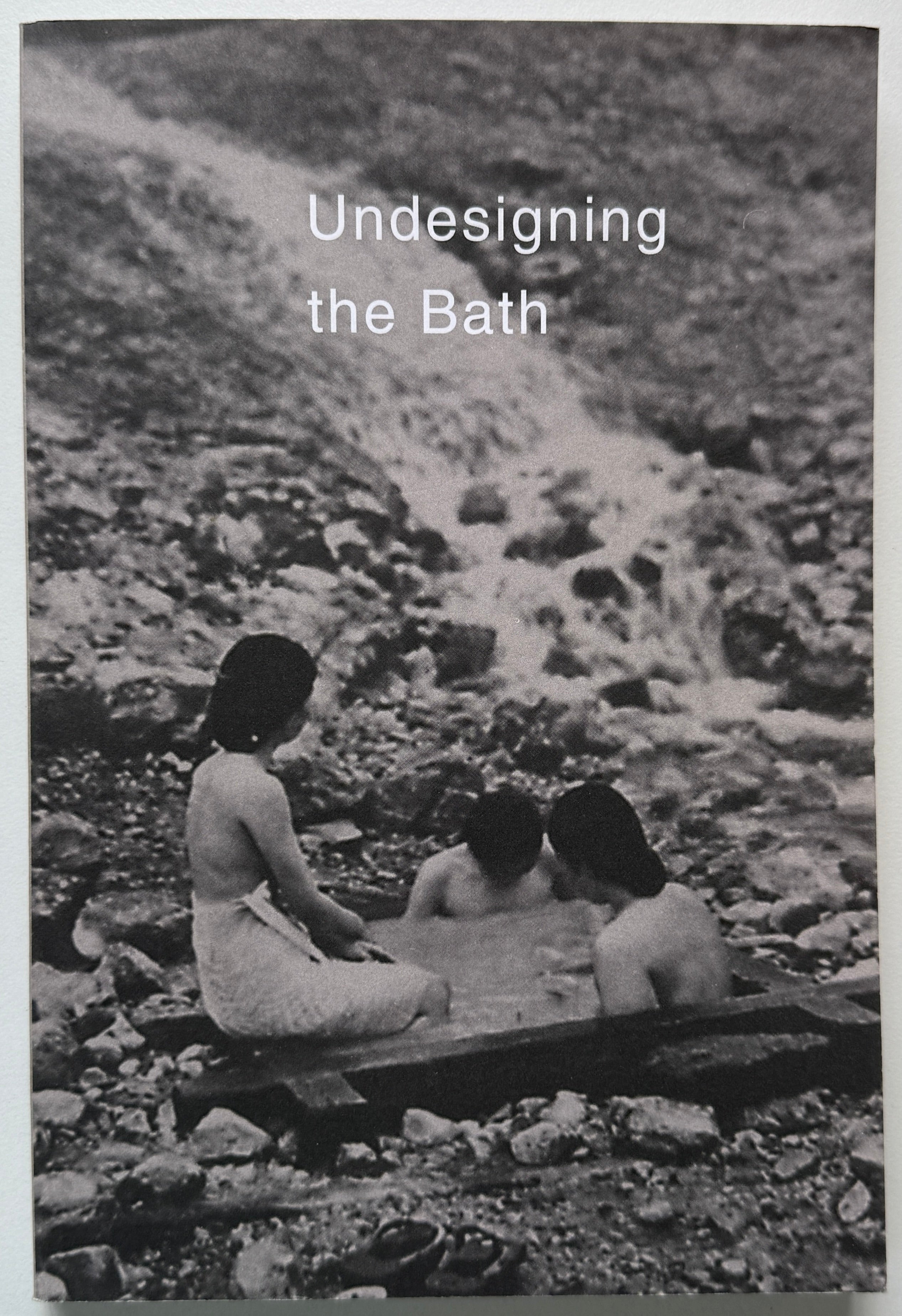 Undesigning The Bath