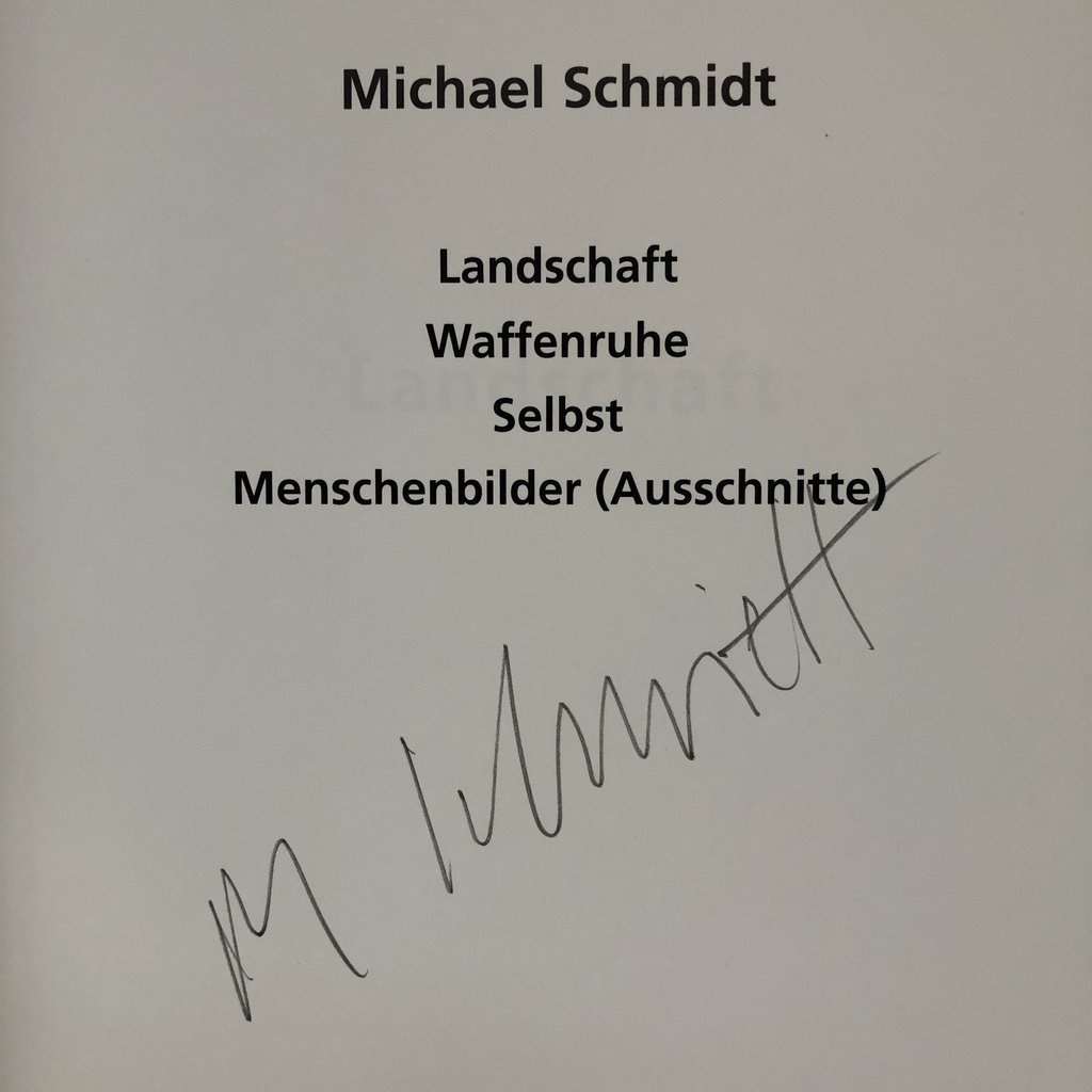 [SIGNED] MICHAEL SCHMIDT LANDSCHAFT