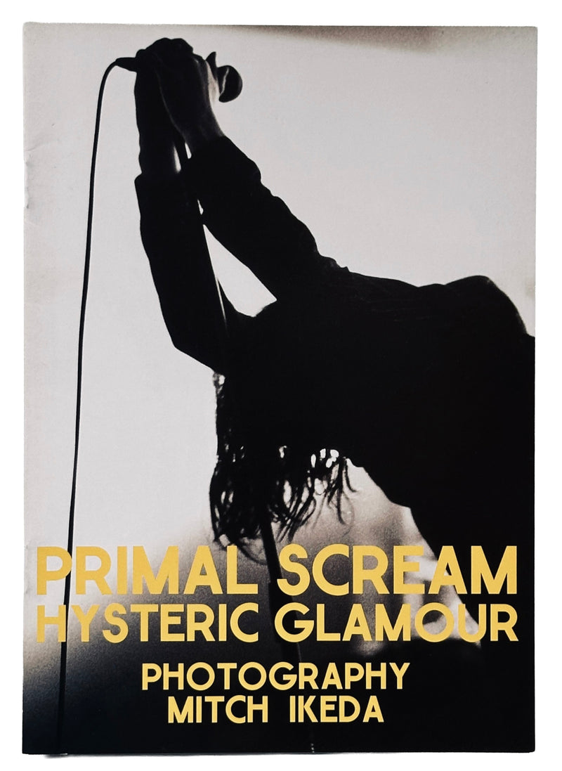 Primal Scream Hysteric Glamour
