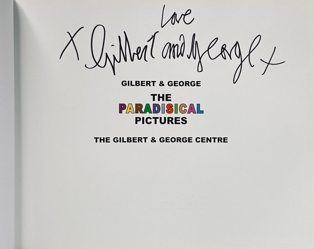 [SIGNED] GILBERT & GEORGE THE PARADISICAL PICTURES