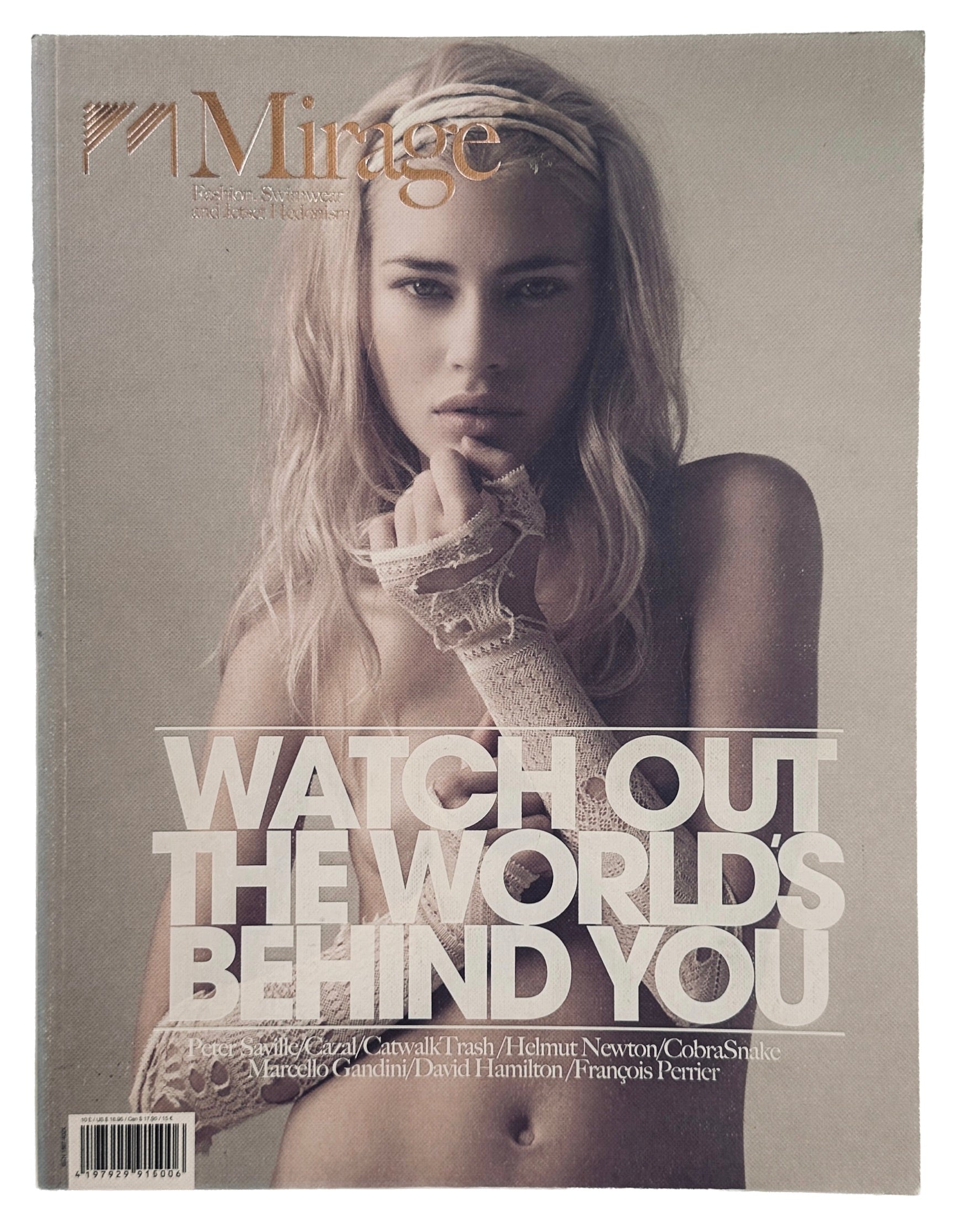 Mirage No.1 Watch Out The World's Behind You