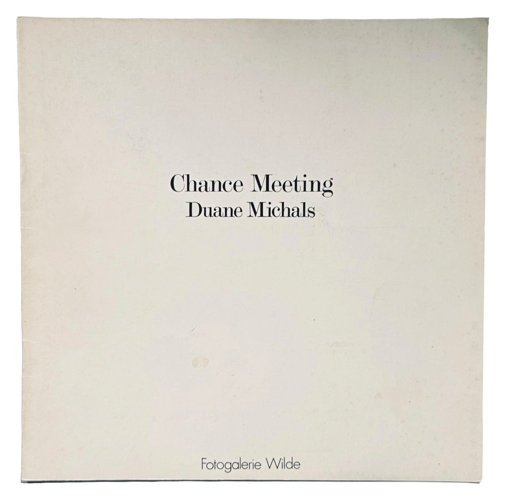 Chance Meeting Duane Michals