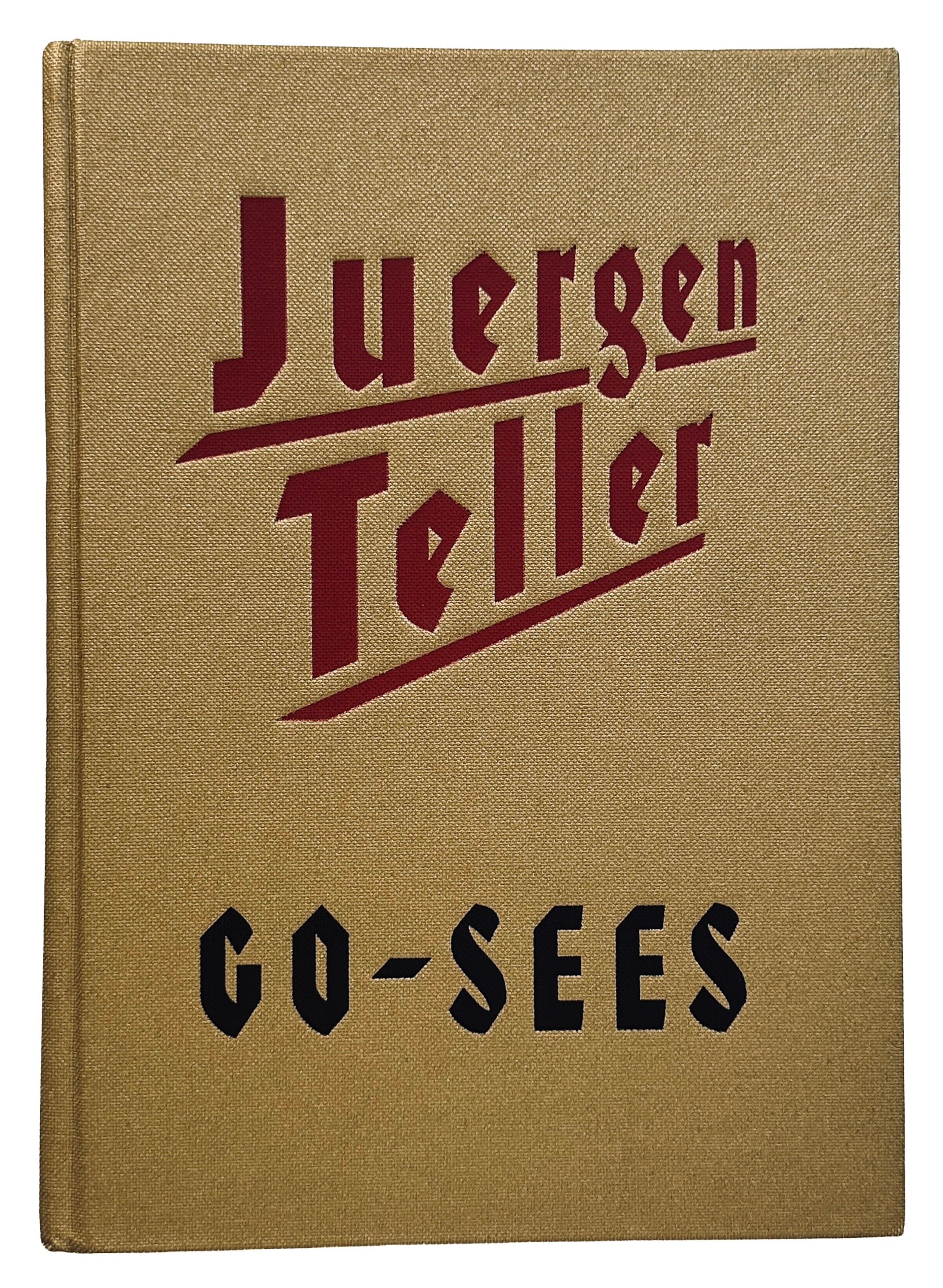 Juergen Teller Go-Sees