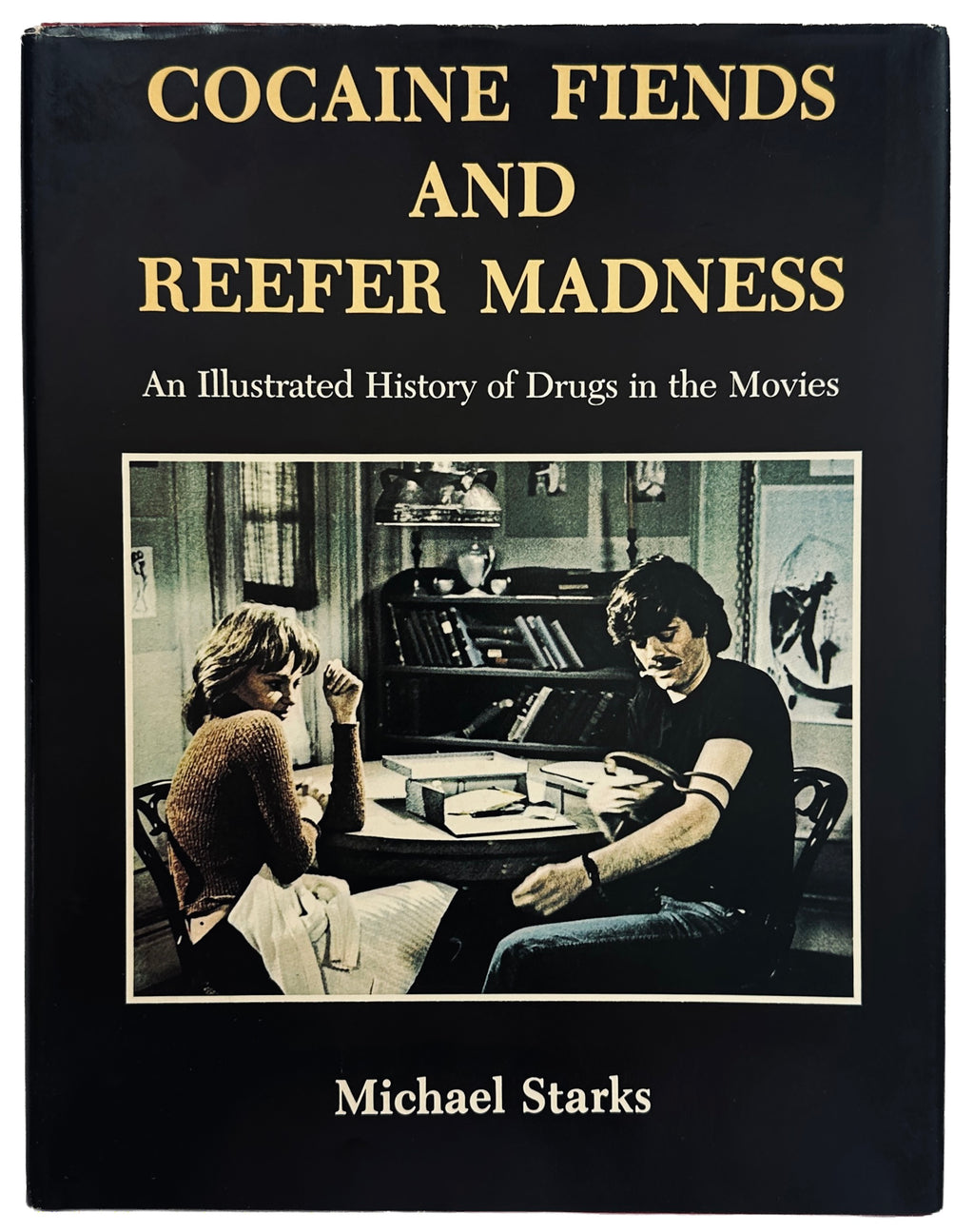 Cocaine Fiends and Reefer Madness