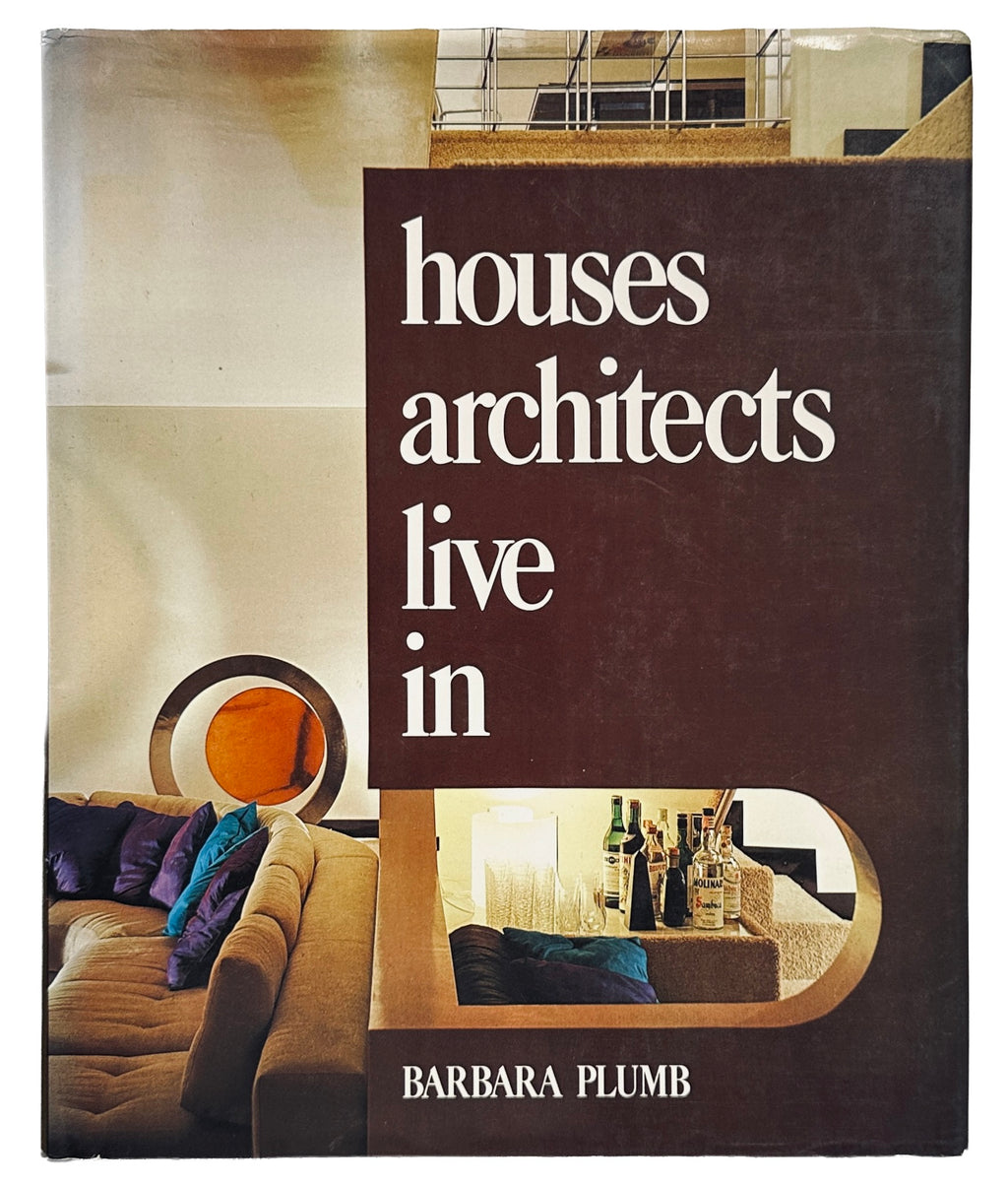 The Houses Architects Live In